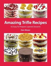 Amazing Trifle Recipes