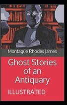 Ghost Stories of an Antiquary Illustrated