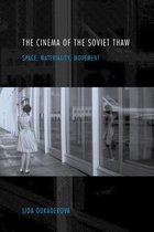 The Cinema of the Soviet Thaw