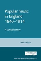 Popular Music In England 18401914 A Soci