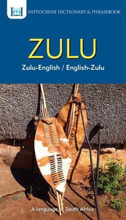 Zulu-English/ English-Zulu Dictionary & Phrasebook - cover