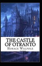The Castle of Otranto Annotated
