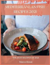 Mediterranean Fish Recipes 2021