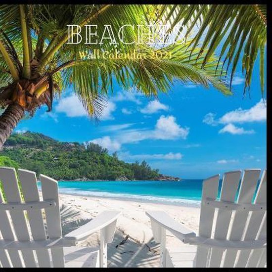 Beaches Wall Calendar 2021, Awesome Calendar Publishing 9798672431048