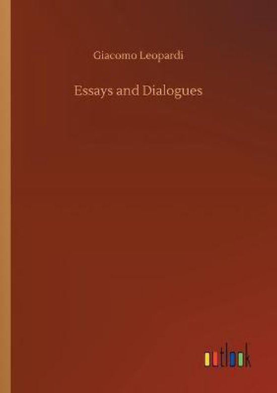 Essays and Dialogues