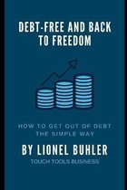 Debt-Free and Back to Freedom