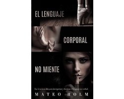 El lenguaje corporal no miente