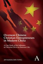 Overseas Chinese Christian Entrepreneurs in Modern China