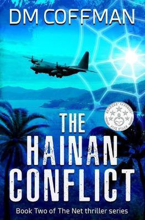 The Net Series - Clean Read Thrillers-The Hainan Conflict - cover