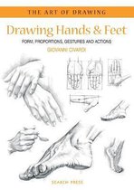 Art of Drawing: Drawing Hands & Feet