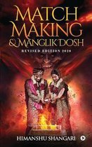 Match Making & Manglik Dosh