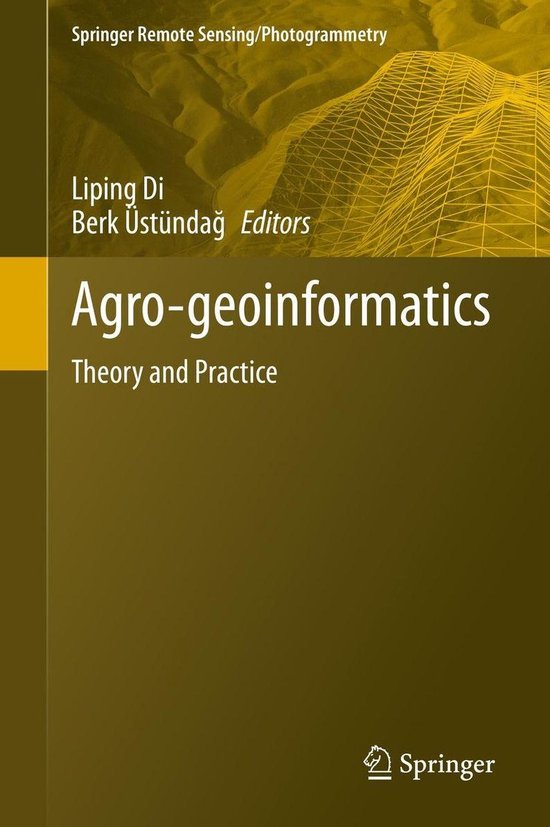 Springer Remote Sensing/Photogrammetry - Agro-geoinformatics - cover