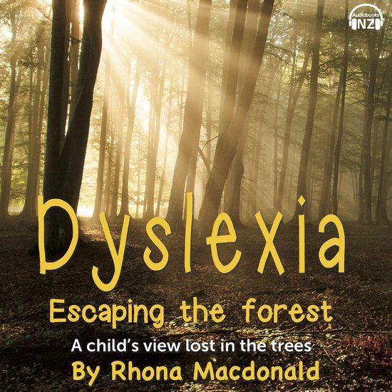 Dyslexia - Escaping the Forest - cover