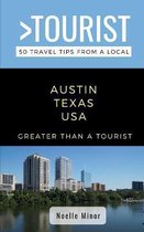 Greater Than a Tourist- Texas- Greater Than a Tourist- Austin Texas