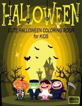 CUTE HALLOWEEN COLORING BOOK for KIDS AGES 4-8