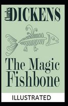 The Magic Fishbone Illustrated