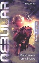 Nebular 67: Ein Kleriker ohne Moral