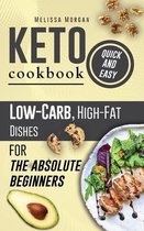 Keto Cookbook Quick and Easy