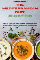 Mediterranean Diet Soups and Stews Recipes