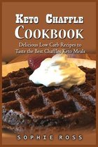 Keto Chaffle Cookbook