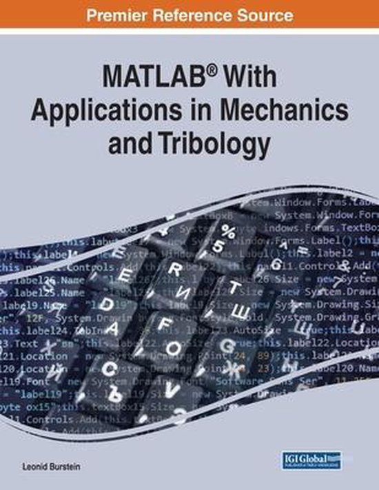 MATLAB® With Applications in Mechanics and Tribology 9781799870791