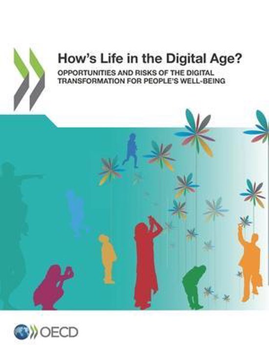 How's life in the digital age?, Organisation For Economic CoOperation
