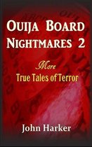 Ouija Board Nightmares 2