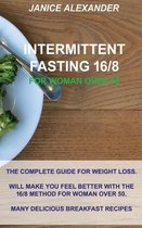 Intermittent Fasting 16/8 for Woman Over 50