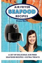 Air Fryer Seafood Recipes