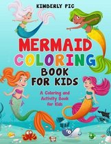 Mermaid Coloring Book for Kids: Mermaids!