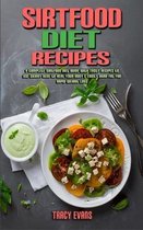 Sirtfood Diet Recipes