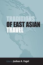 Traditions of East Asian Travel