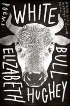 Boek cover White Bull van Elizabeth Hughey