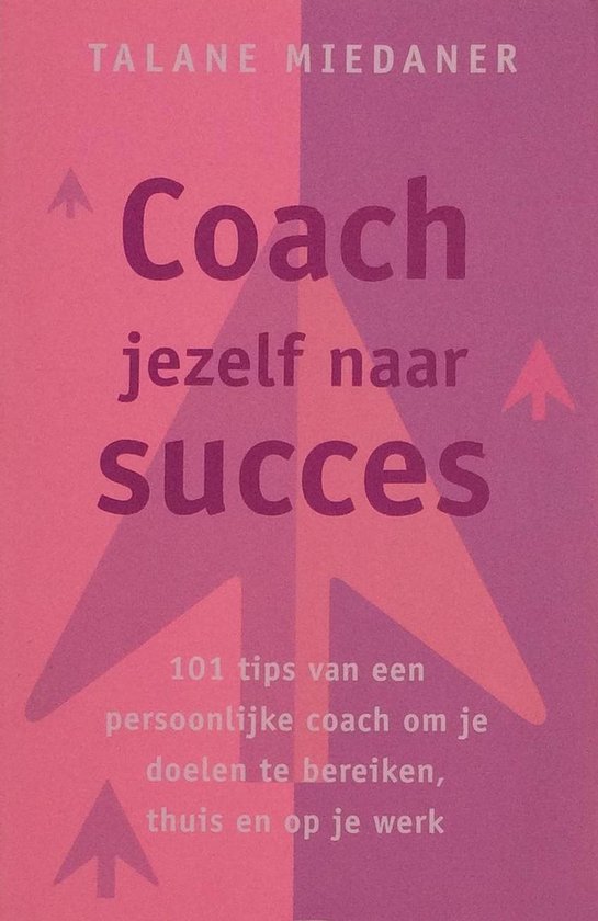 9789041760326 - Coach jezelf naar succes