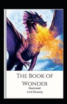 The Book of Wonder Illustrated