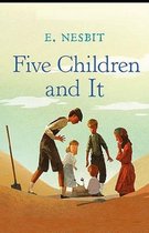 Five Children and It Illustrated