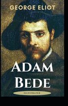 Adam Bede Illustrated