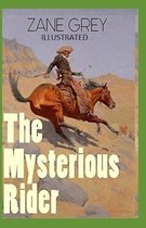 The Mysterious Rider Illustrated