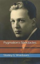 Pygmalion's Spectacles