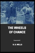 The Wheels of Chance Annotated