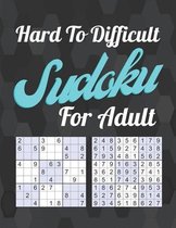 Hard To Difficult Sudoku For Adult