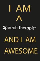 I am a Speech Therapist And I am awesome