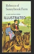 Rebecca of Sunnybrook Farm Illustrated