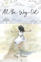 All the Way Out