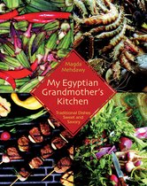 My Egyptian Grandmother's Kitchen
