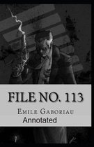 File No.113 Annotated