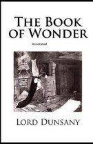The Book of Wonder Annotated