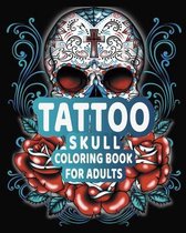 Tattoo skull Coloring Book For Adults