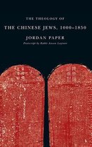 Theology Of The Chinese Jews, 1000-1850