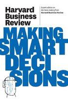 Hbr on Making Smart Decisions